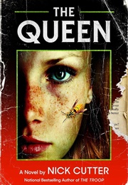 The Queen (Nick Cutter)
