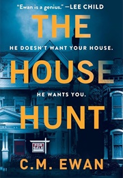 The House Hunt (C.M. Ewan)