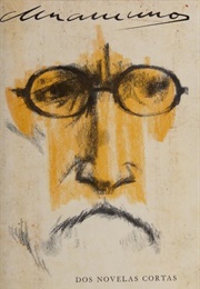 Dos Novelas Cortas (Miguel De Unamuno)