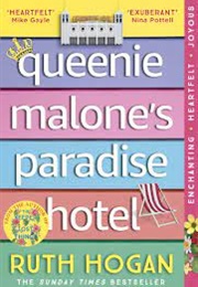 Queenie Malone's Paradise Hotel (Ruth Hogan)