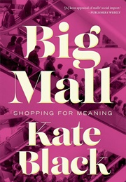 Big Mall (Kate Black)
