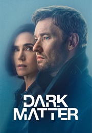 Dark Matter: Season 1 (2024)