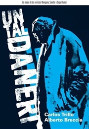 Un Tal Daneri (Trillo - Breccia)