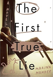 The First True Lie (Marina Mander)