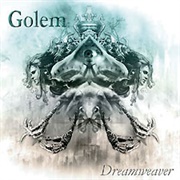 Golem - Dreamweaver