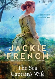 The Sea Captain's Wife (Jackie French)