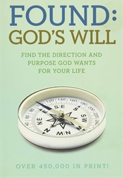 Found: God's Will (Macarthur Jr., John)