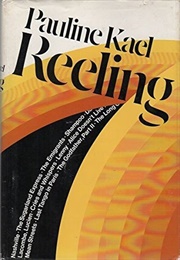 Reeling (Pauline Kael)