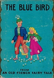 The Blue Bird (Marie-Catherine D'Aulnoy)