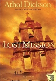 Lost Mission (Athol Dickson)