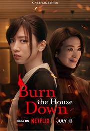 Burn the House Down (2023)