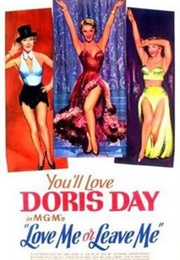 Love Me or Leave Me - Daniel Fuchs & Isobel Lennart (1955)