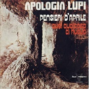 Apologia Lupi: Pensieri D'Aprile / Quel Qualcosa Di Nuovo (7" - 1974)