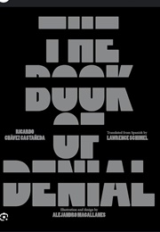 The Book of Denial (Ricaido Châver Caslañda)