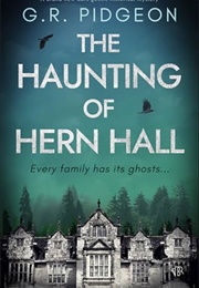 The Haunting of Hern Hall (G.R. Pidgeon)