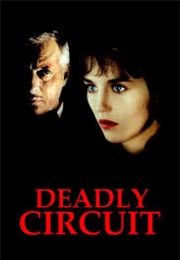 Deadly Circuit (1983)
