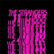 The Strangers