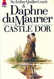 Castle Dor (Daphne Du Maurier)