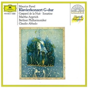 Ravel: Piano Concerto in G, Gaspard De La Nuit, Sonatine (Martha Argerich, Berlin Philharmonic)