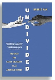 Undivided (Hahrie Ha)