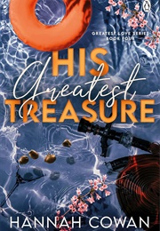 His Greatest Treasure (Hannah Cowan)