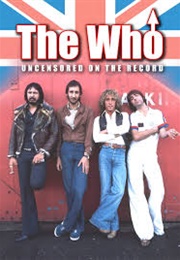 The Who Uncensored on the Record (Steven Rosen)