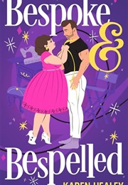 Bespoke & Bespelled (Karen Healey)