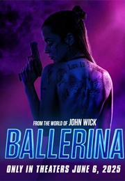 From the World of John Wick: Ballerina (2025)