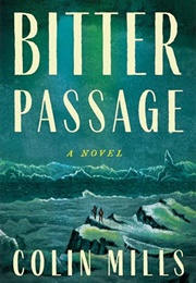 Bitter Passage (Colin Mills)