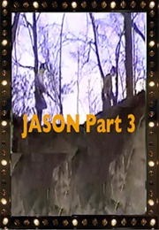 Jason Part III: The Veiling (1992)