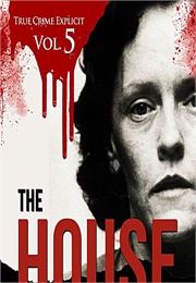 The House From Hell (Genoveva Ortiz)