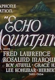 Echo Mountain (1936)
