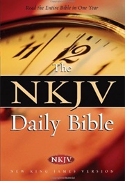 NKJV, Daily Bible: Read the Entire Bible in One Year (Nelson, Thomas)