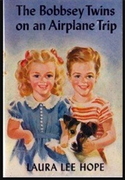 The Bobsey Twins on an Airplane Trip (Laura Lee Hope)