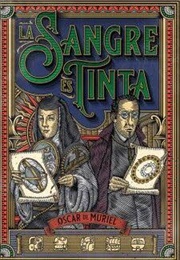 La Sangre Es Tinta (Oscar De Muriel)