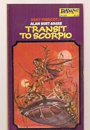 Transit to Scorpio (Alan Burt Akers [Kenneth Bulmer])