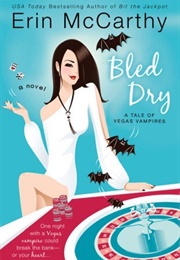 Bled Dry (Erin McCarthy)