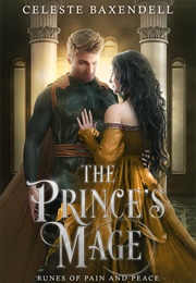 The Prince's Mage (Celeste Baxendell)