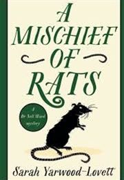 A Mischief of Rats (Sarah Yarwood-Lovett)