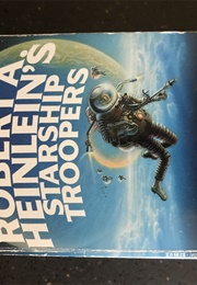 Shines the Name: In the World of Heinlein's Starship Troopers (Mark Acres)