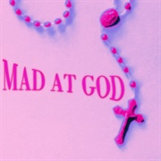 Mad at God - Sarah Saint James