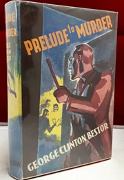 Prelude to Murder (George Clinton Bestor)