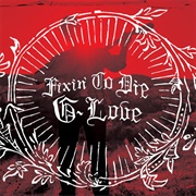 Fixin' to Die - G. Love