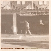 Richmond Fontaine - The Fitzgerald