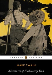The Adventures of Huckleberry Finn (Mark Twain)