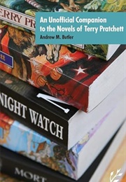 An Unofficial Companion to the Novels of Terry Pratchett (Alan J Porter, Edited by Andrew M Butler)