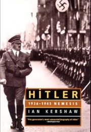 Hitler 1936-1945: Nemesis (2000) (Ian Kershaw)