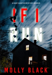 If I Run (Molly Black)