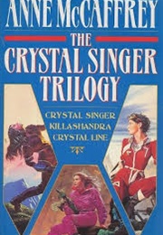 The Complete Chronicles of the Crystal Singers of Ballybran (Anne McCaffrey)