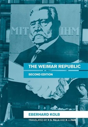 The Weimar Republic (Eberhard Kolb)